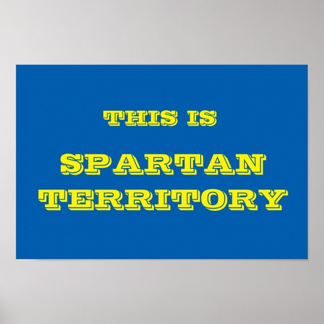 Spartan Territory Poster (Front)
