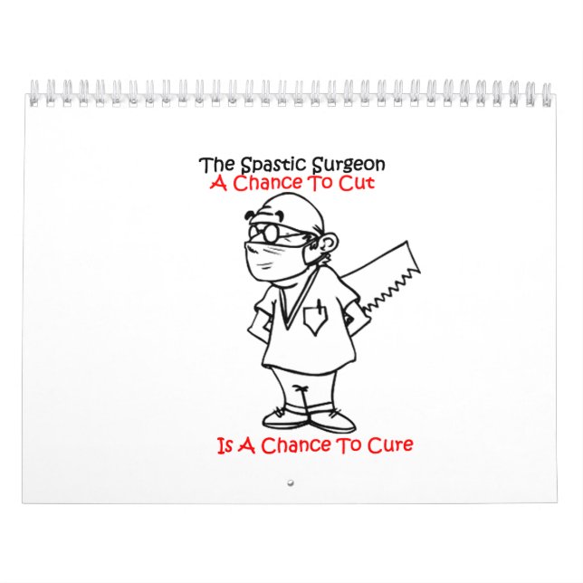 Spastic Surgeon Calendar (Cover)