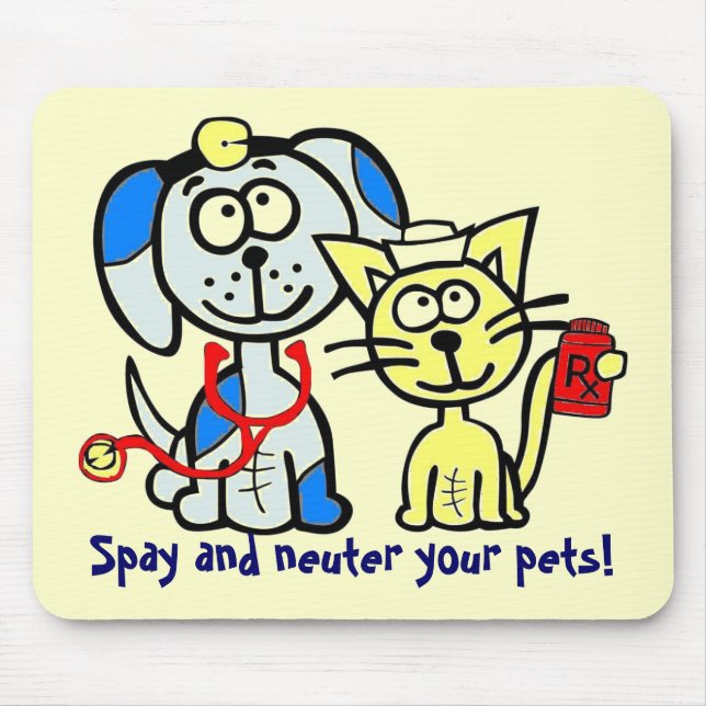 Spay and neuter your pets! mouse mat (Front)
