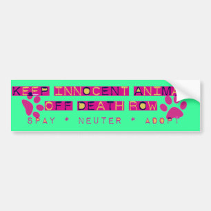 spay neiter adopt bumper sticker