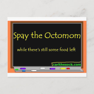 Spay the octomom postcard