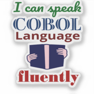 Speak Cobol Language Fluently Sticker