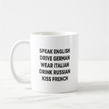 Speak English Drive German Lifestyle Quote Mug