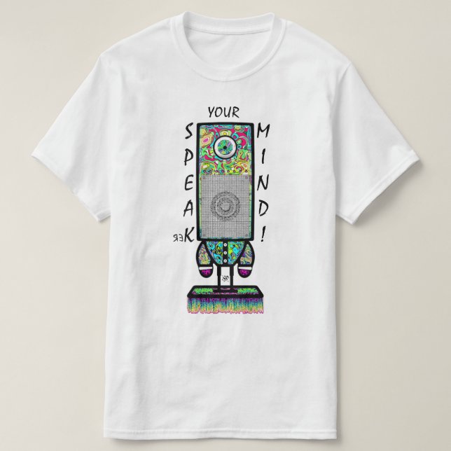 Speak(er) your mind motto (colourful cyclops robot T-Shirt (Design Front)