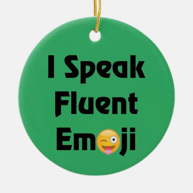 Speak Fluent Emoji Ceramic Tree Decoration (Front)