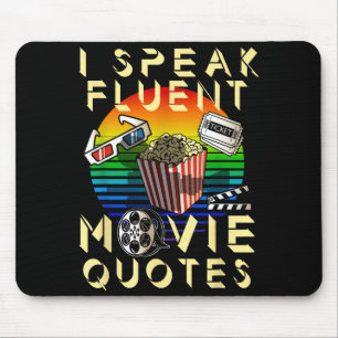 Speak Fluent Movie Quotes Movie Lover Movie Fan  Mouse Mat