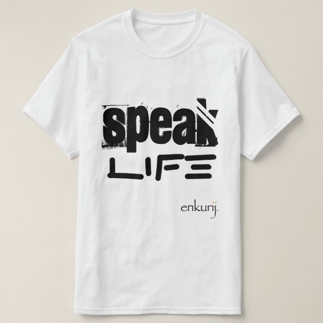 'Speak Life' t-shirt (Design Front)