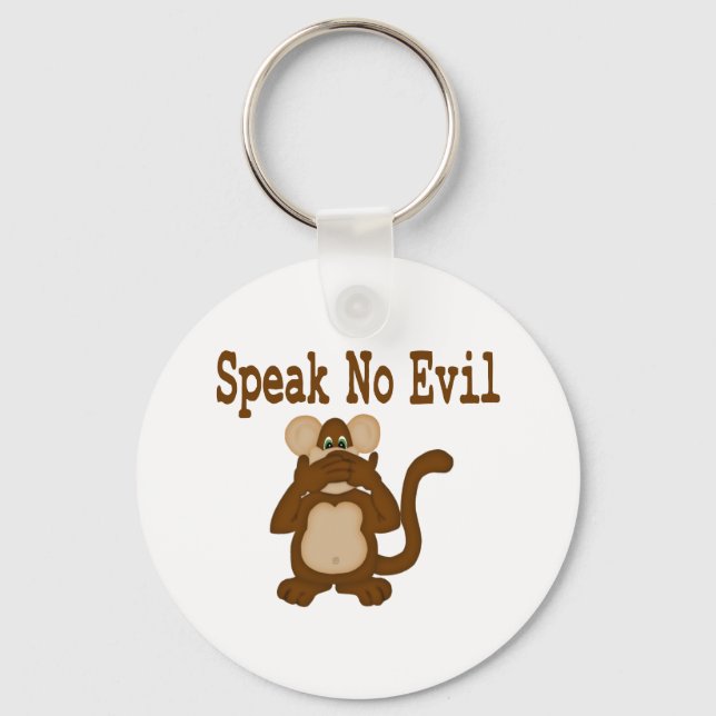 Speak No Evil Keychain (Front)