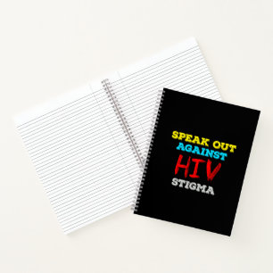 Speak Out Against HIV Stigma - AIDS Awareness Notebook