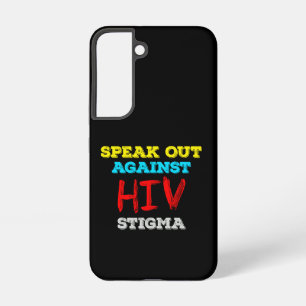 Speak Out Against HIV Stigma - AIDS Awareness Samsung Galaxy Case