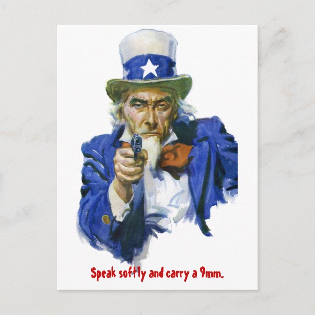 Speak Softly & Carry a 9mm Uncle Sam with Gun Postcard (Front)
