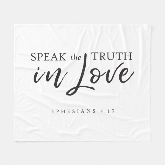 Speak the Truth In Love Ephesians 4:15 Bible Verse Fleece Blanket (Front (Horizontal))