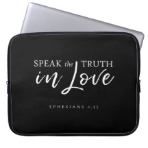 Speak the Truth In Love Ephesians 4:15 Bible Verse