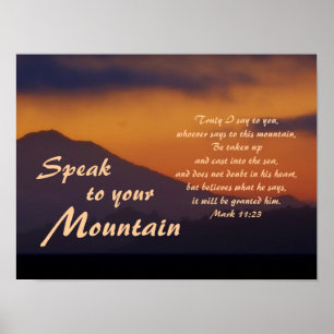 Speak to Your Mountain, Customised Poster