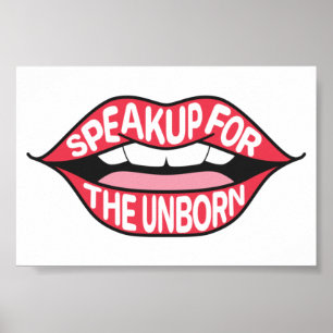 Speak Up For The Unborn Poster