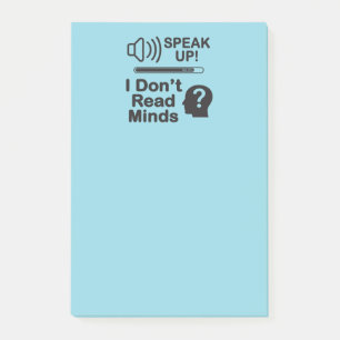 Speak Up – I Don’t Read Minds Funny Communication  Post-it Notes