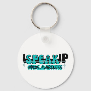 Speak Up PCOS Polycystic Ovary Syndrome Awareness Key Ring