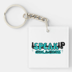 Speak Up PCOS Polycystic Ovary Syndrome Awareness Key Ring