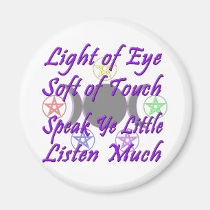 Speak Ye Little Listen Much Magnet