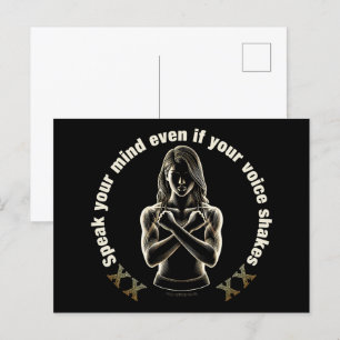 Speak your mind even if your voice shakes!  postcard