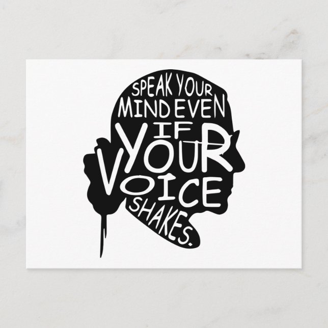 Speak your mind even if your voice shakes postcard (Front)