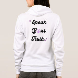 Speak Your Truth Hoodie