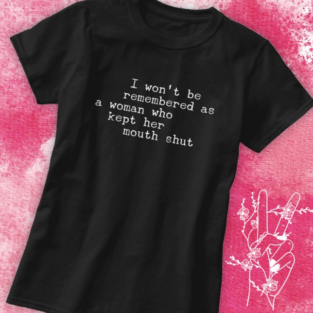 Speak Your Truth Statement  T-Shirt (Creator Uploaded)