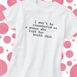Speak Your Truth Statement T-Shirt