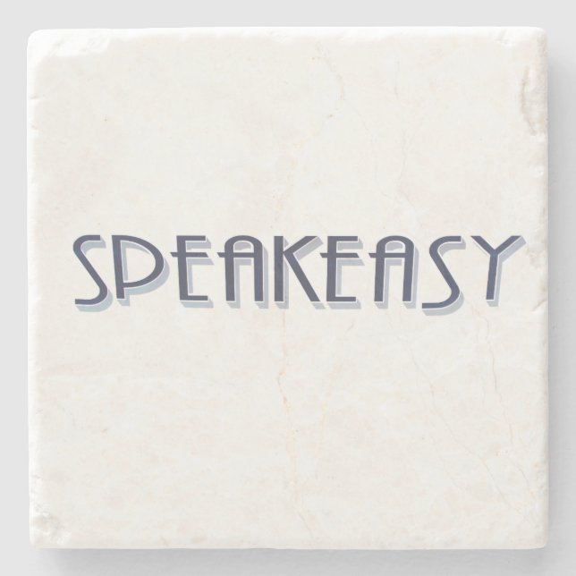 SpeakEasy Stone Coaster (Front)