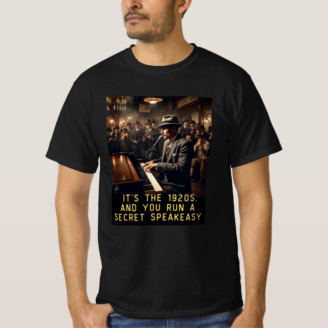 Speakeasy t shirt, motivational t shirt, T-Shirt (Front)