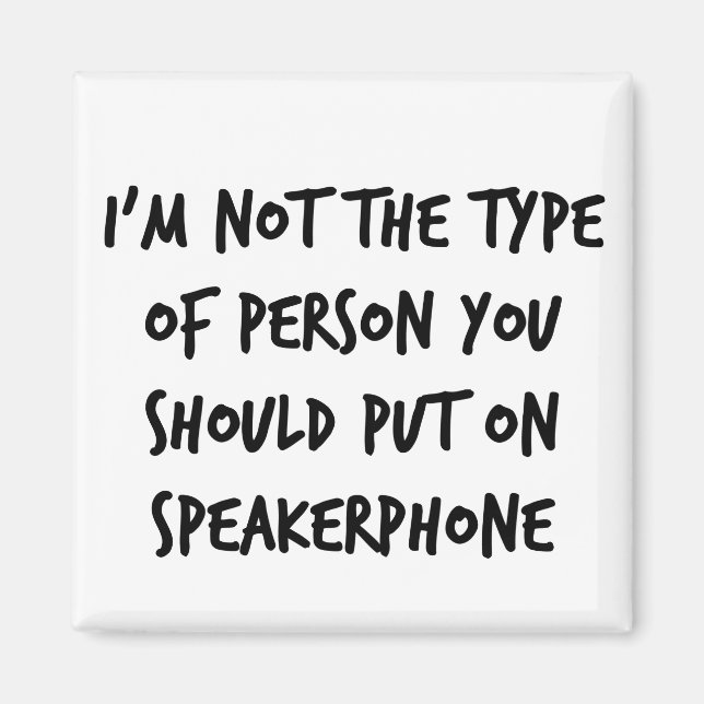 Speakerphone Magnet (Front)