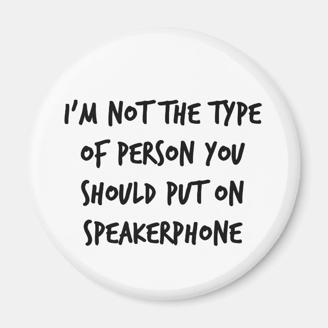 Speakerphone Magnet (Front)