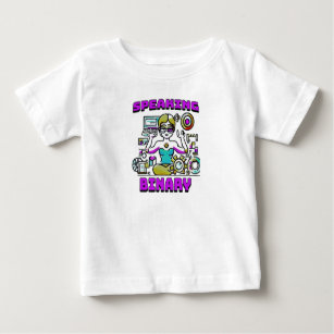 Speaking Binary Baby T-Shirt