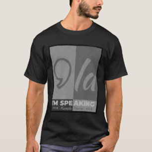 Speaking Comma La Funny Quote Kamala Harris 2024 T-Shirt