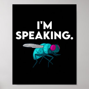 Speaking Debate Fly Kamala Harris Im Speaking Poster