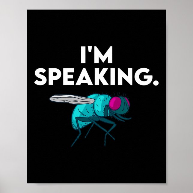 Speaking Debate Fly Kamala Harris Im Speaking  Poster (Front)
