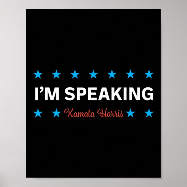 Speaking Kamala Harris  Poster (Front)