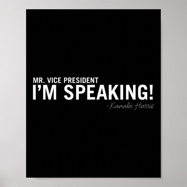 Speaking Kamala Harris Vice President  Poster (Front)