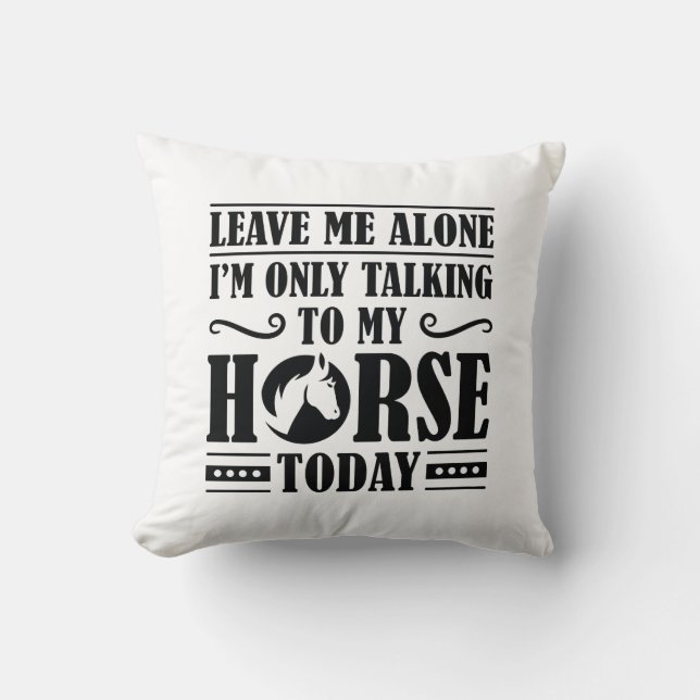 Speaking To My Horse Cushion (Front)
