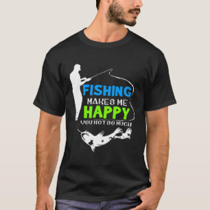 Spearfishing Fishing Makes Me Happy T-Shirt
