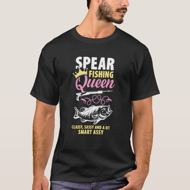 Spearfishing Queen  Fisherman Spearfishing Fishing T-Shirt (Front)