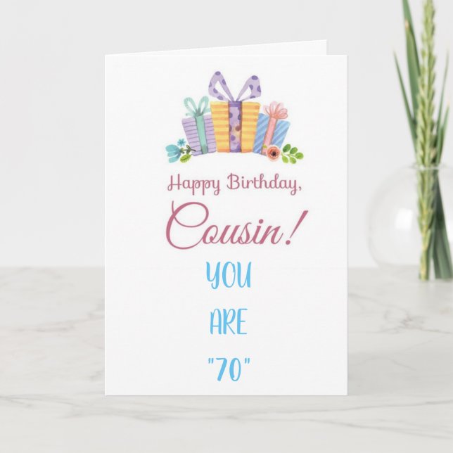 SPECIAL CARD FOR COUSIN'S "70th" BIRTHDAY (Front)