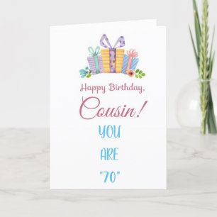 SPECIAL CARD FOR COUSIN'S "70th" BIRTHDAY
