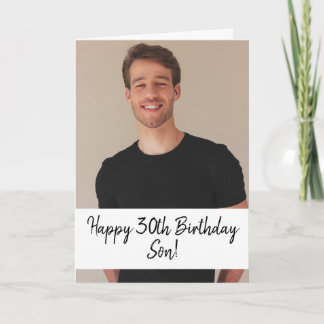Special Custom Photo Son 30th Birthday Card