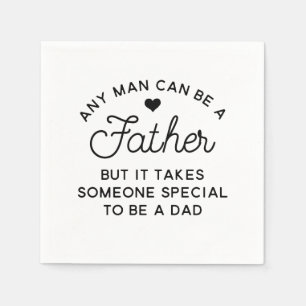 Special Dad Quote Design Napkin