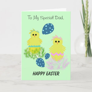 Special Dad Yellow Chicks Blue Dotted Eggs Easter Holiday Card