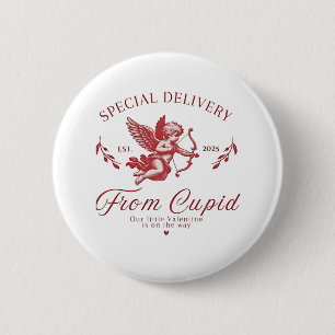Special Delivery from Cupid Valentine Pregnant Mum 6 Cm Round Badge