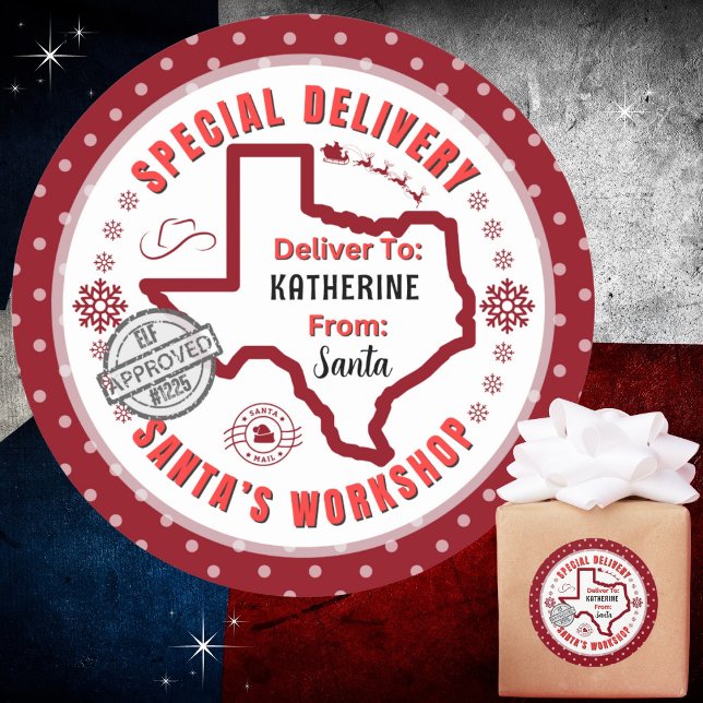 Special Delivery from Santa to Child in Texas Red Classic Round Sticker (Recommend 3"/Matte for hand written names. Merry Christmas!)