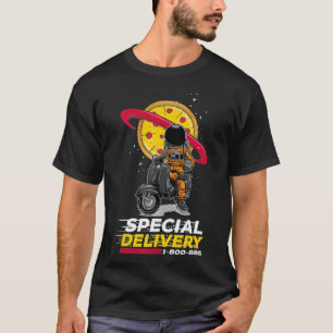 Special Delivery Pizza Delivery Service Astronaut T-Shirt
