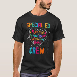 Special ED Crew Appreciation Week Back to School H T-Shirt